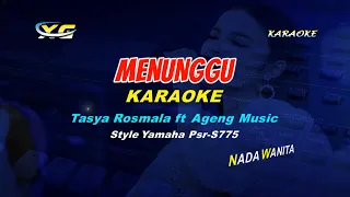 Download KARAOKE MENUNGGU - Tasya Rosmala ft Ageng Music version   (YAMAHA PSR - S 775) MP3