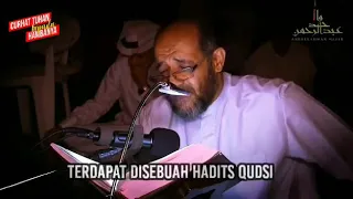 hadis qudsi bacaan paling menusuk kalbu menangis bila mendengarnya 