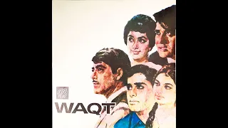 waqt se din aur raat mohammed rafi waqt 1965 