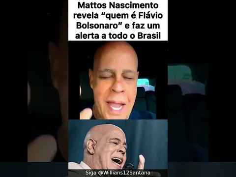 Mattos Nascimento revela quem e flavio bolsonaro , e faz um alerta a todo o brasil