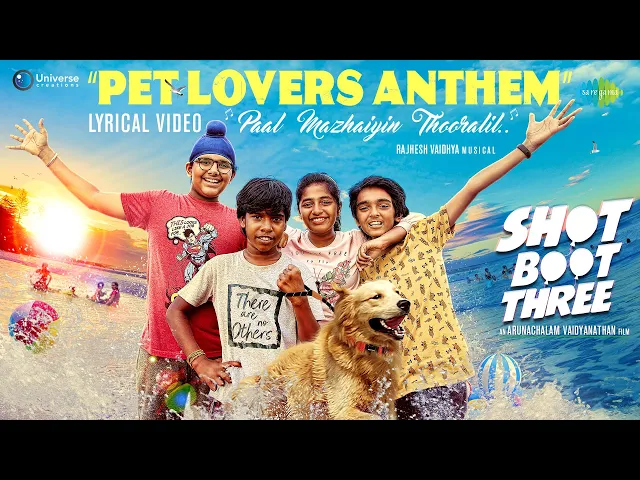 Pet Lovers Anthem - Shot Boot Three (Tamil song)