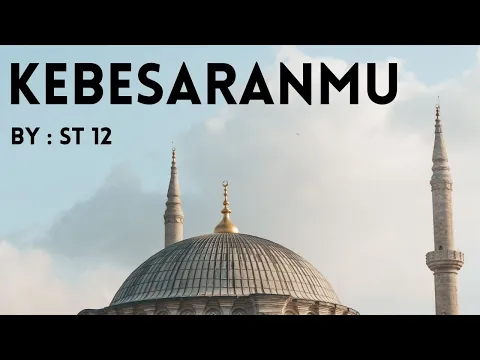 Download MP3 Kebesaranmu - ST12 | (Cover Lirik)