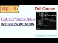 Find Nth Highest Salary in SQL SQL Interview Question Step-by-step