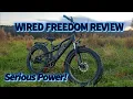 Wired Freedom Ebike Overview - Big Power Small Price