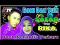 Lagu ROMI DAN YULI duet romantis cover: Safar ft Rika