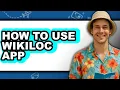 How to Use Wikiloc App easy Method