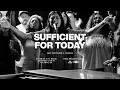 Download Lagu Sufficient For Today (feat. Maryanne J. George) | Maverick City | TRIBL