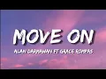 Download Lagu Move On - Alan Darmawan ft Grace Rompas Lyrics