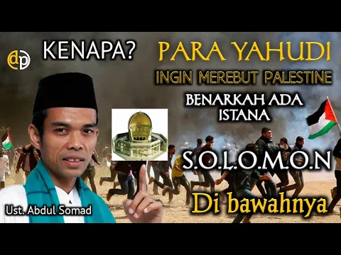 Download MP3 YAHUDI MEMPERCAYAI DIBAWAH MASJIDIL AQSA ADA KUIL SOLOMON,▪ustadz abdul somad