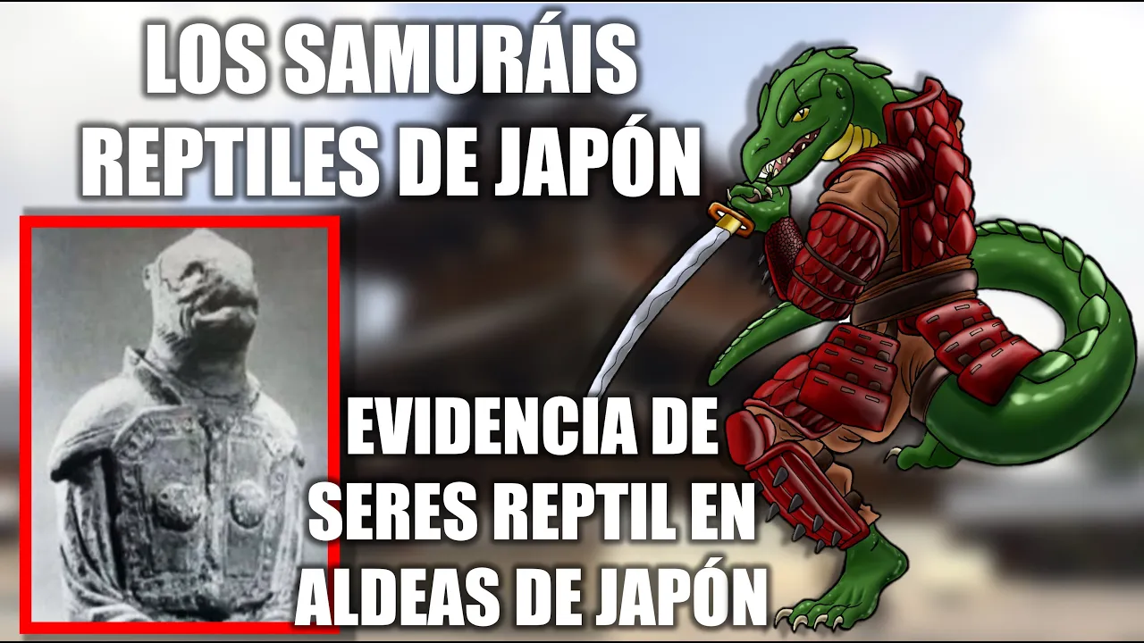 Hombres Reptil Entrenaron a los Samuráis en el Japón Antiguo: ¡¡HISTORIA REAL Y ALUCINANTE!!