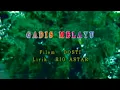 Download Lagu GADIS MELAYU - ASHRAFF (OFFICIAL MUSIC VIDEO)