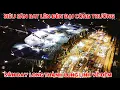 Download Lagu SIÊU NHÀ GA LÊN ĐÈN ĐẠI CÔNG TRƯỜNG SÂN BAY LONG THÀNH VỀ ĐÊM QUÁ SÔI NỔI.A
