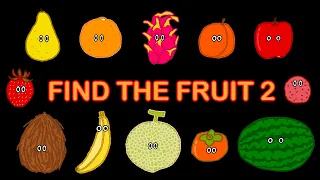 Find the Fruit 2 - The Kids' Picture Show