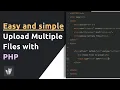 Upload Multiple Files with PHP PHP tutorial