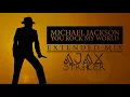 Download Lagu MICHAEL JACKSON - YOU ROCK MY WORLD [AJAX´S EXTENDED MIX]