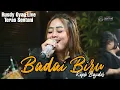 Download Lagu Badai Biru Versi Koplo Bajidor | Rusdy Oyag Live Teras Sentani