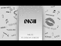 Download Lagu MR.TEE - DIGII FT. FROST X CHACHA (OFFICIAL AUDIO)