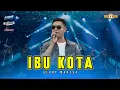 Download Lagu ( SLOW VERSION ) || IBU KOTA - GERRY MAHESA || GRIZELDA MUSIC || LIVE IN TANGGULANGIN