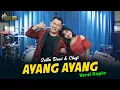 Download Lagu Sella Dewi \u0026 Chefi - AYANG AYANG - Kembar Music (Official Music Video)