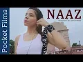Download Lagu Naaz - Hindi Drama Short Film - A father and daughter story