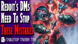 Reddit s WORST DMs Need to Stop Ruining D D
