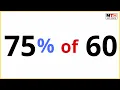 75 percent of 60 75 of 60