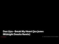 Dua Lipa - Break My Heart (Jax Jones Midnight Snacks Remix)