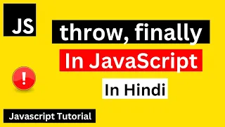throw finally in JavaScript JavaScript throw finally JavaScript Tutorial For Beginners