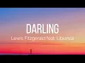 Lewis Fitzgerald - Darling (Lyrics) feat. Libianca