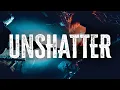Download Lagu Linkin Park - Unshatter (Lyrics)