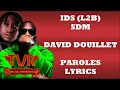 IDS (L2B) x SDM - David Douillet (Paroles/Lyrics)