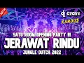 Download Lagu SATU ROOM OPENING PARTY !!! DJ JERAWAT RINDU X AKU MILIKMU NEW JUNGLE DUTCH 2022 FULL BASS