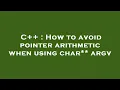 C How to avoid pointer arithmetic when using char argv