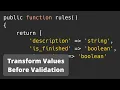 Laravel Form Request PrepareForValidation Example