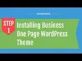 Step 1 Installing Business One Page WordPress Theme