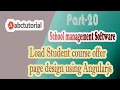 SMS-20 Load semester info Student course offer page design using ASP NET C JQUERY Angularjs
