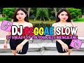 Download Lagu DJ REGGAE SANTAI SLOW BASS || DJ CAMPURAN REGGAE SLOW TERBARU VIRAL TIK TOK FYP YANG KALIAN CARI🎵