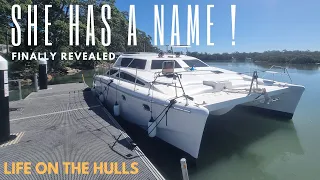 She Has a Name – Naming our Custom Catamaran Ep371
