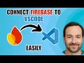 HOW TO CONNECT FIREBASE TO VISUAL CODE 2026 GUIDE