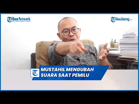 Download MP3 Mustahil Mengubah Suara saat Pemilu, EKSKLUSIF Bersama Ketua KPU Jawa Tengah Paulus Widiyantoro