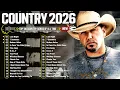 Lagu New Country Songs 2026 🎧 Jason Aldean, Luke Combs, Chris Stapleton, Kane Brown, Luke Bryan,Lee Brice