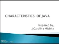 Oriented Programming-Charateristics of JAVA