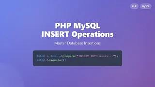 PHP MySQL Mastering INSERT Operations for Beginners