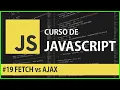 JavaScript Course FETCH and AJAX