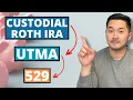 3 BEST Investments for Your Child s Future Custodial Roth UTMA Tutorials