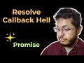 Resolve Callback Hell using Promise JavaScript HINDI