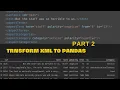 Transform XML into PANDAS DataFrame Part 2