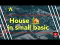 How to make House in Small Basic House Programming in Small Basic - By Sharad Xtreme Coders