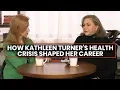 Kathleen Turner on why her disease is very frightening in Hollywood