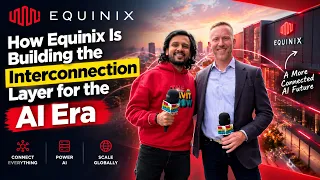 How Equinix Is Building the Interconnection Layer for the AI Era